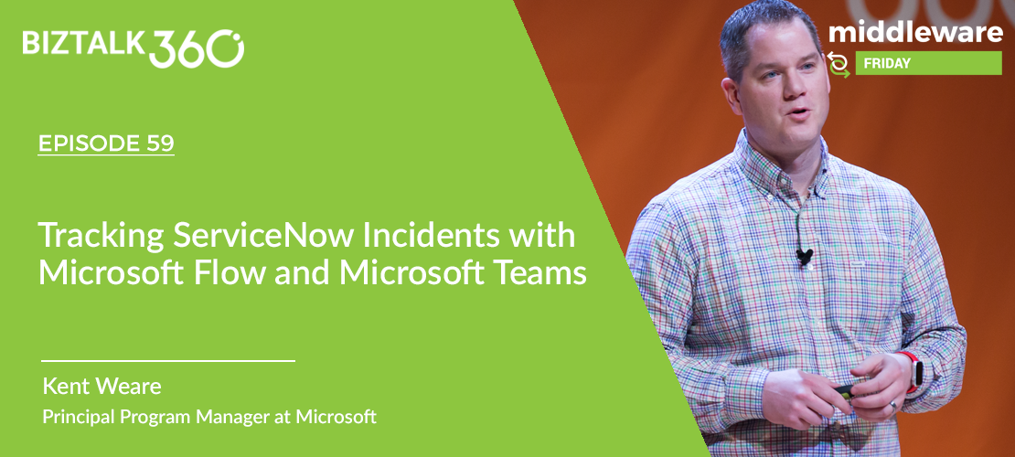 Tracking ServiceNow Incidents with Microsoft Flow and Microsoft Teams