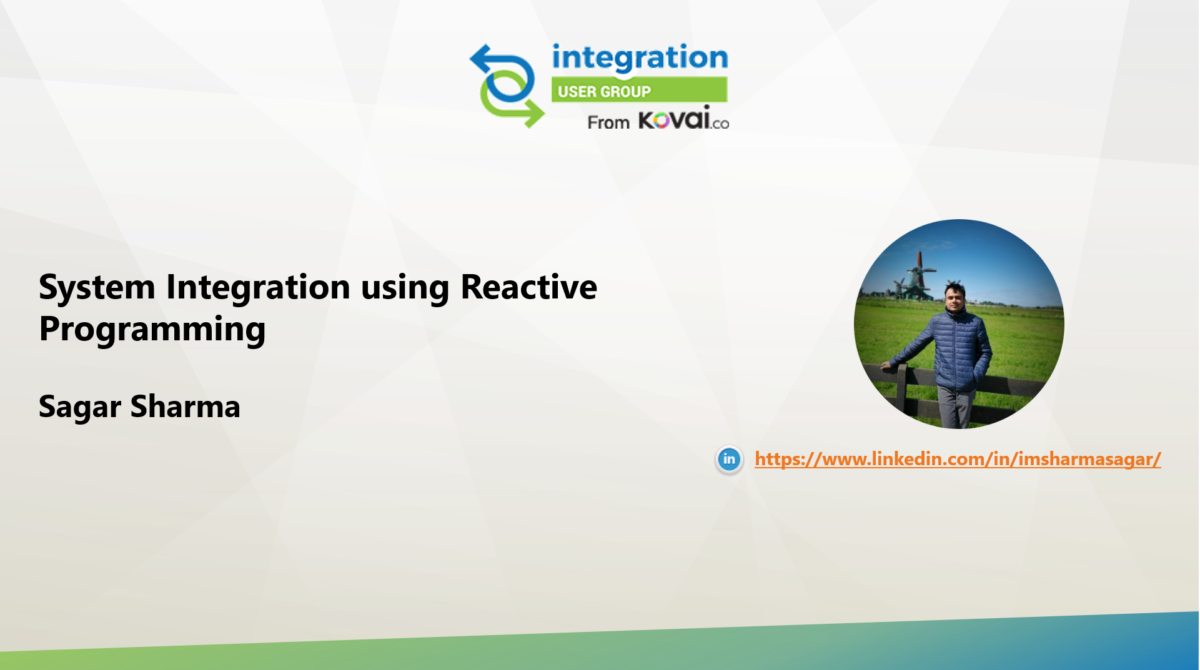 System Integration using Reactive Programming
