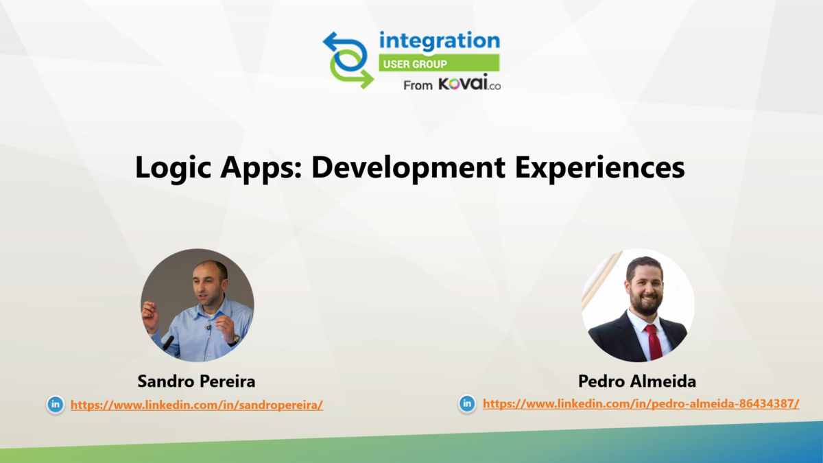 Logic Apps: Development Experiences